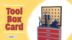 Box card in the shape of a tool box with pop up tools and a peg board on a yellow background